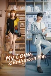 Nonton My Love Enlighten Me (2020) Subtitle Indonesia